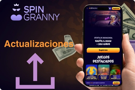 Actualizaciones automáticas y funciones de soporte de la aplicación Spin Granny Casino en un dispositivo móvil con ofertas de bonos